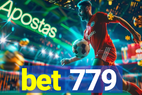 bet 779